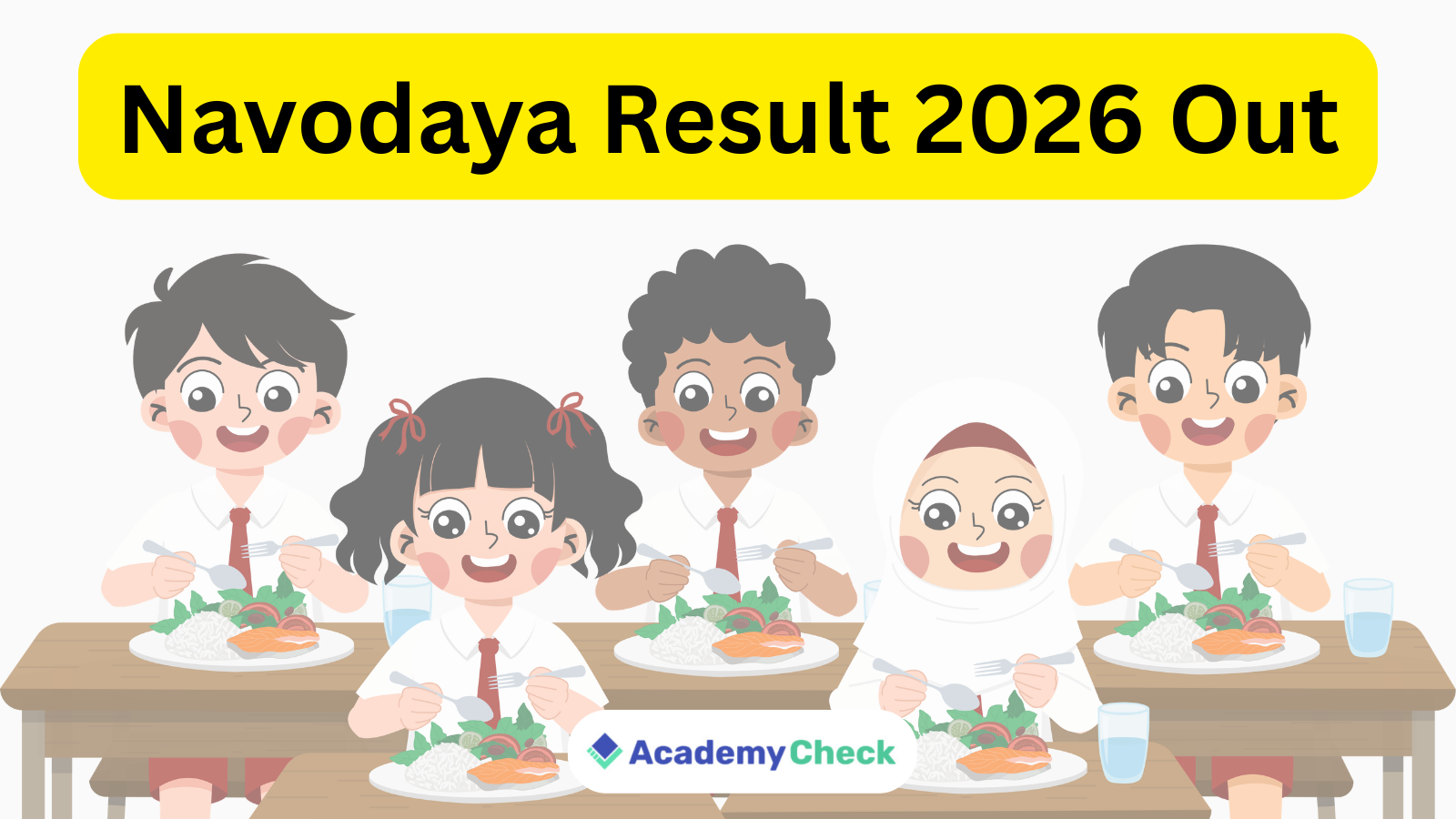 Navodaya Result 2026 Out – Check JNVST Class 6 Result at navodaya.gov.in
